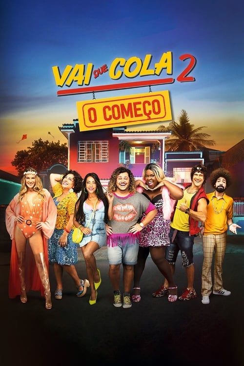 Key visual of Vai que Cola 2: O Começo