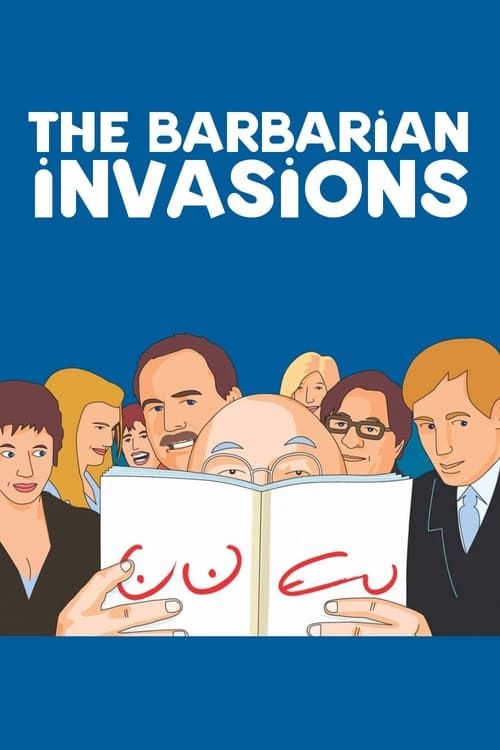 Key visual of The Barbarian Invasions