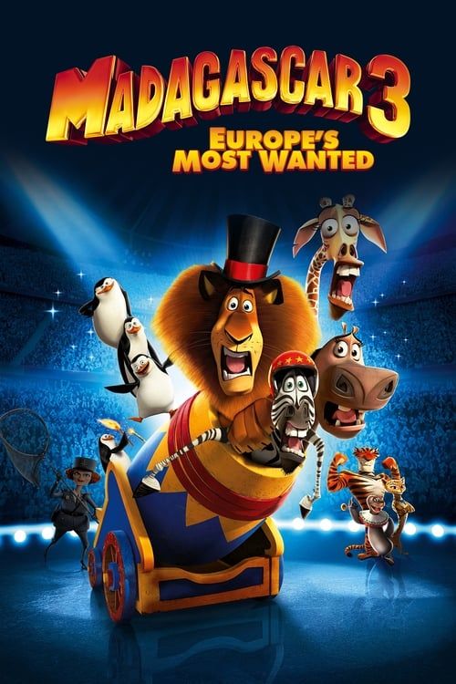 Key visual of Madagascar 3: Europe's Most Wanted