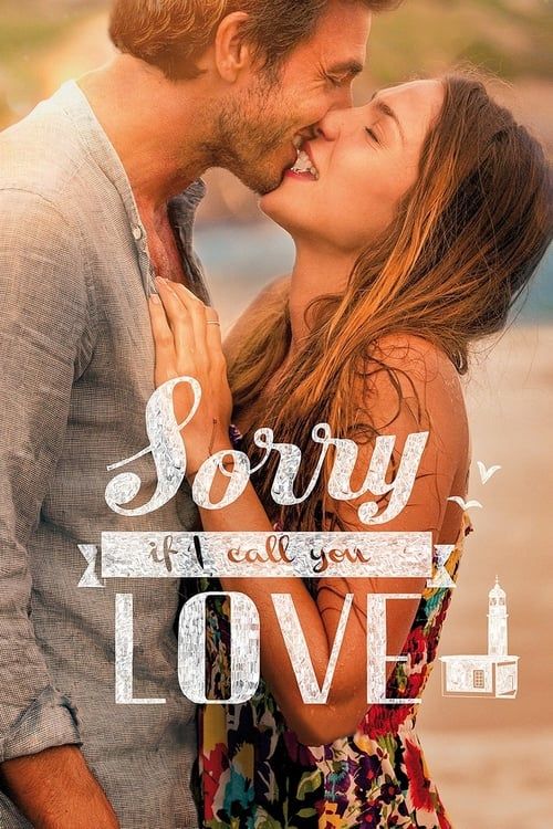 Key visual of Sorry If I Call You Love