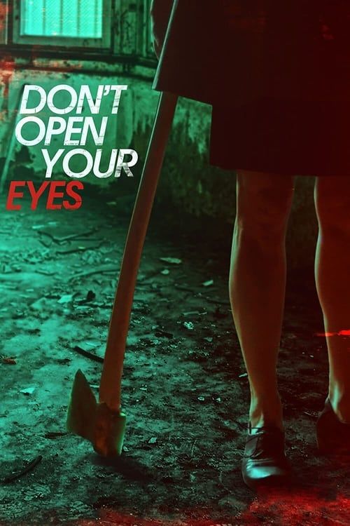 Key visual of Don't Open Your Eyes