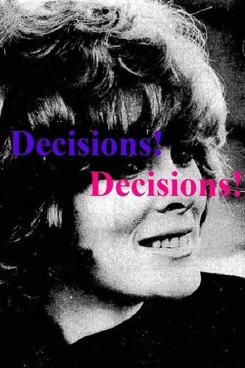 Key visual of Decisions! Decisions!