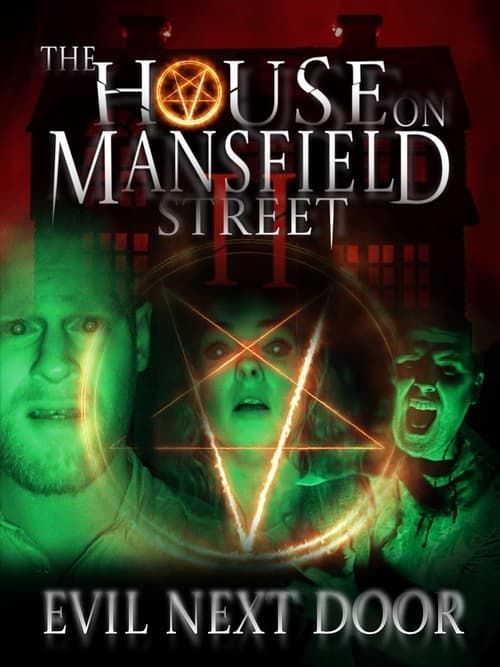 Key visual of The House on Mansfield Street II: Evil Next Door