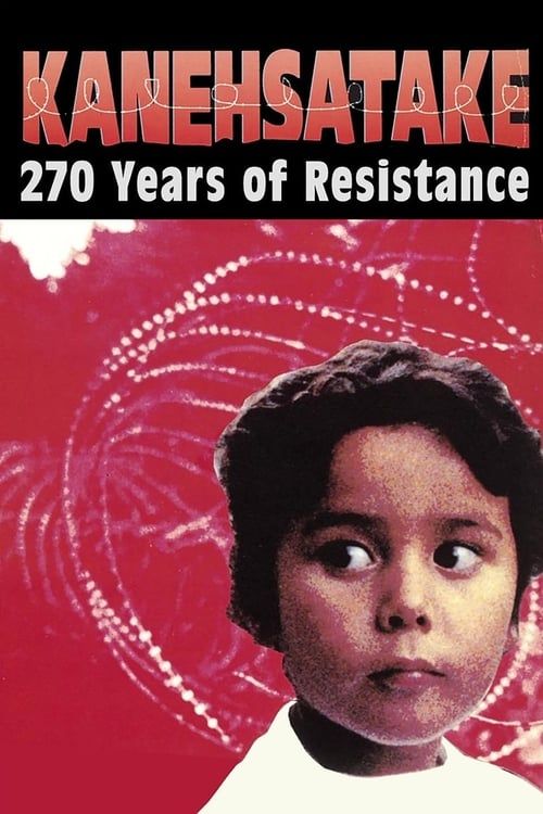 Key visual of Kanehsatake, 270 Years of Resistance