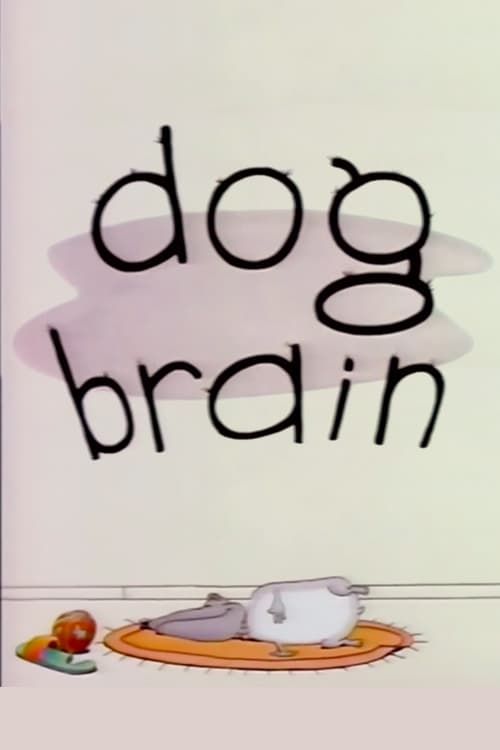 Key visual of Dog Brain