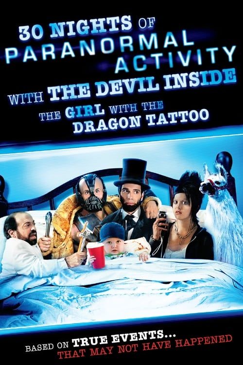 Key visual of 30 Nights of Paranormal Activity With the Devil Inside the Girl With the Dragon Tattoo