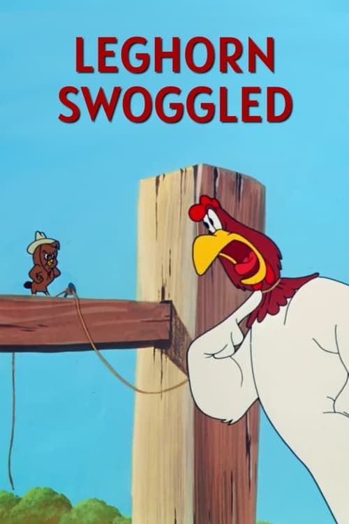 Key visual of Leghorn Swoggled