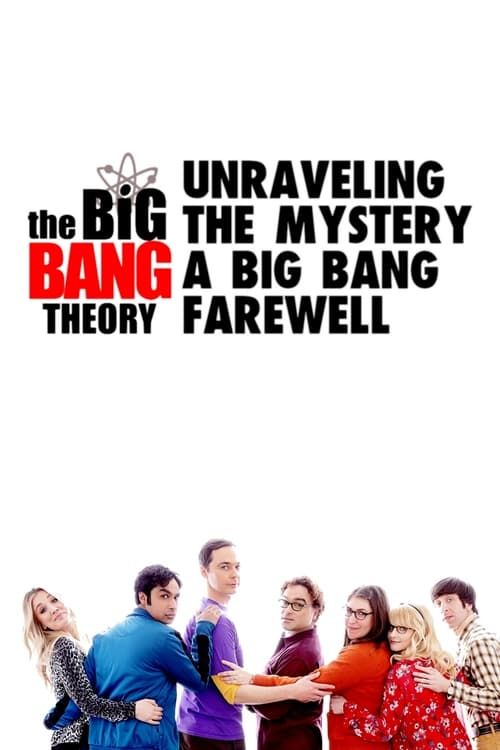 Key visual of Unraveling the Mystery: A Big Bang Farewell