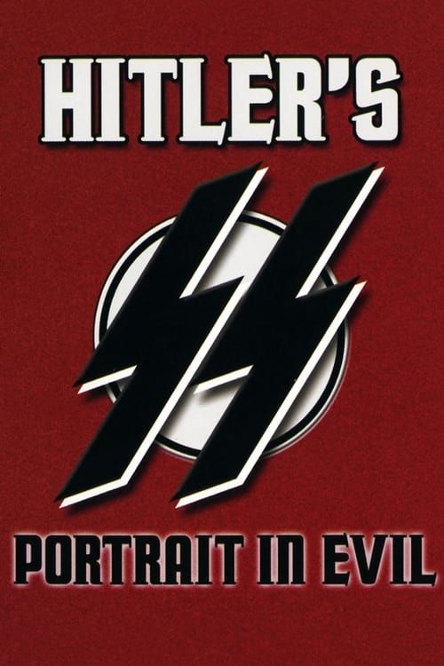 Key visual of Hitler's SS : Portrait In Evil