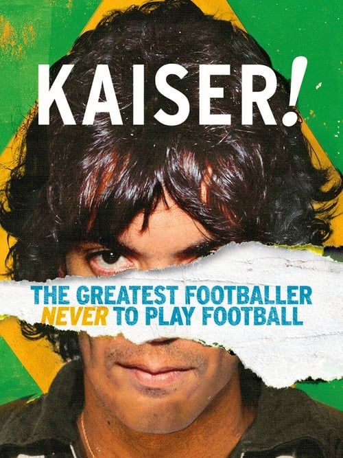 Key visual of Kaiser: The Greatest Footballer Never to Play Football