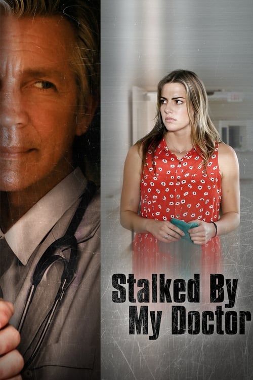 Key visual of Stalked by My Doctor