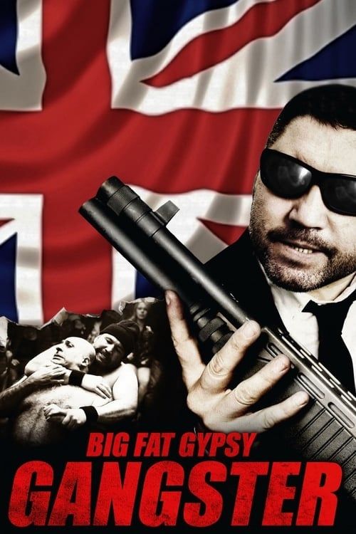 Key visual of Big Fat Gypsy Gangster