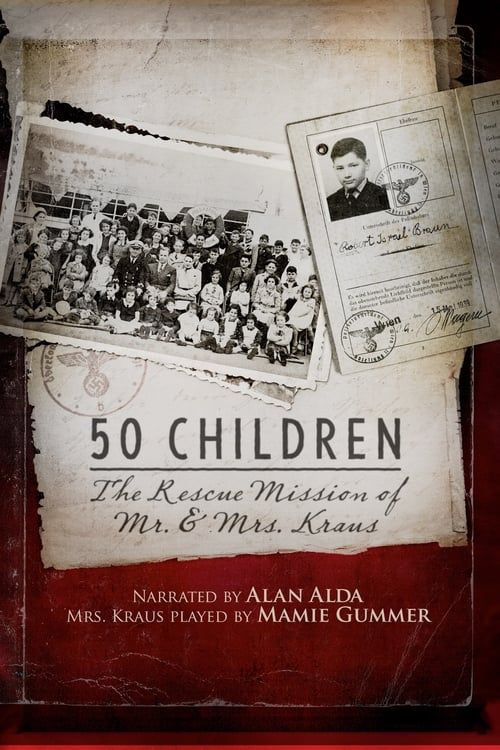 Key visual of 50 Children: The Rescue Mission of Mr. and Mrs. Kraus