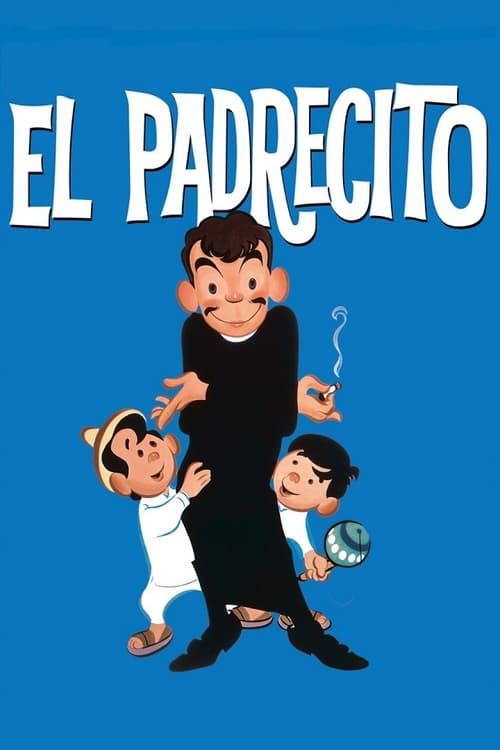 Key visual of El padrecito