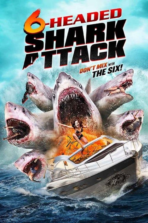 Key visual of 6-Headed Shark Attack