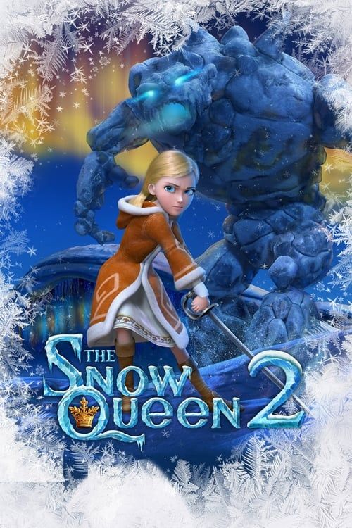 Key visual of The Snow Queen 2: Refreeze