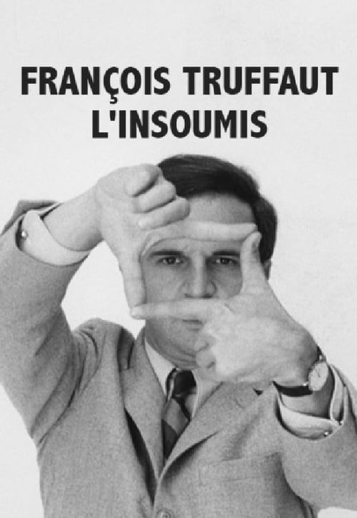 Key visual of François Truffaut l'insoumis