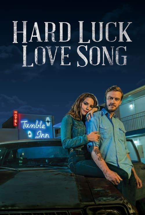Key visual of Hard Luck Love Song