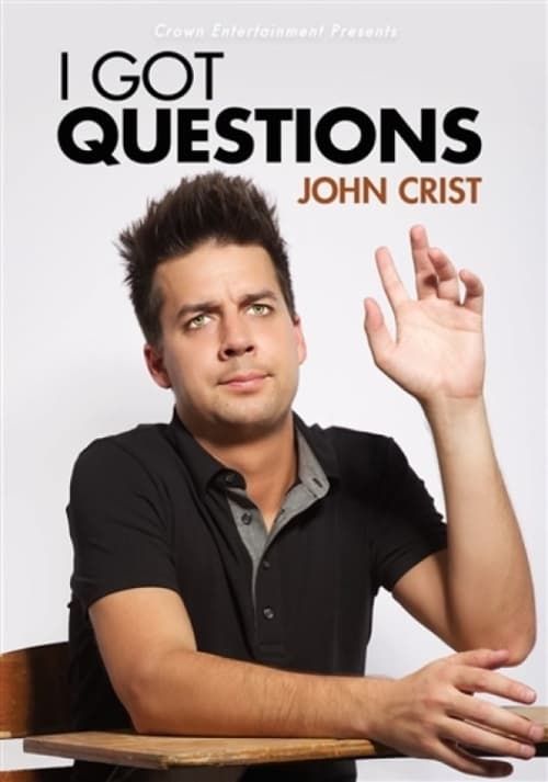 Key visual of John Crist: I Got Questions