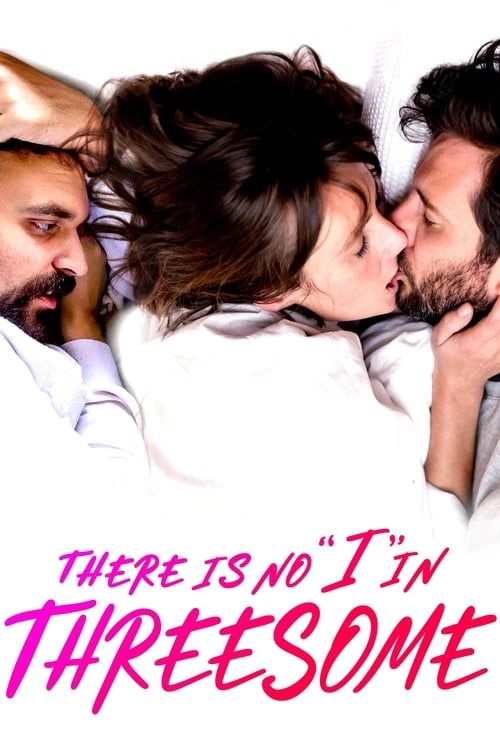 Key visual of There Is No "I" in Threesome