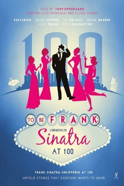 Key visual of To Be Frank: Sinatra at 100