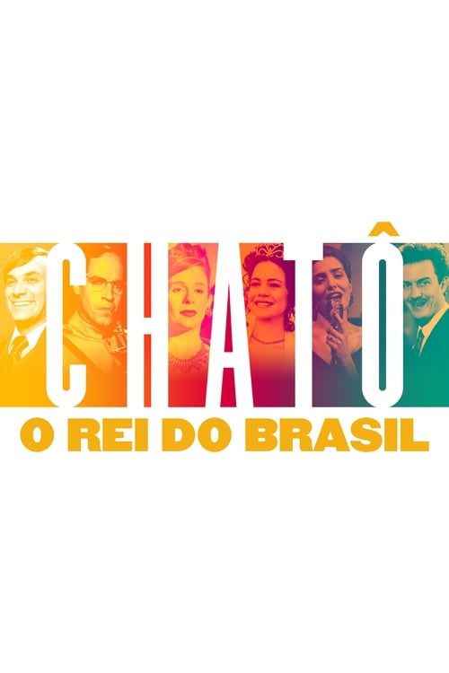 Key visual of Chatô, The King of Brazil