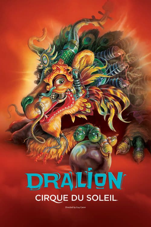 Key visual of Cirque du Soleil: Dralion