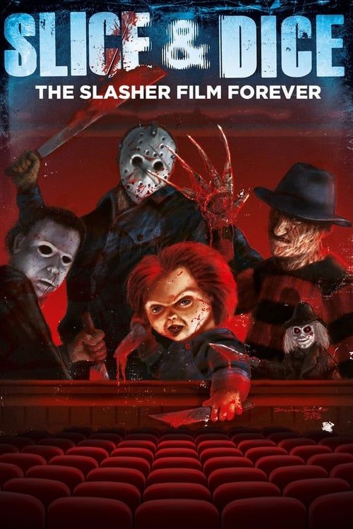 Key visual of Slice and Dice: The Slasher Film Forever