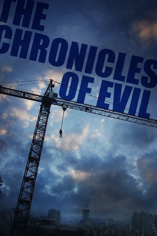 Key visual of The Chronicles of Evil