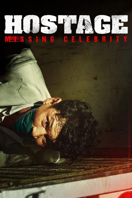 Key visual of Hostage: Missing Celebrity
