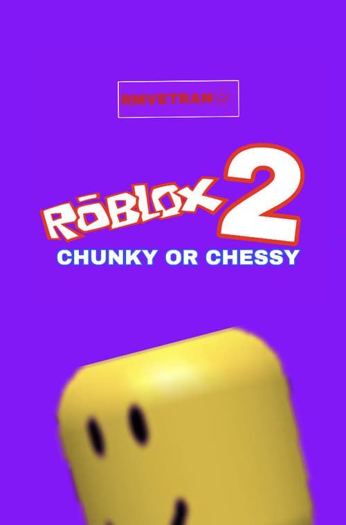Key visual of Roblox 2: Chunky or Cheesy