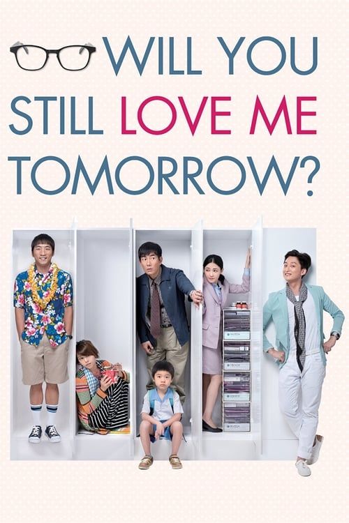 Key visual of Will You Still Love Me Tomorrow?