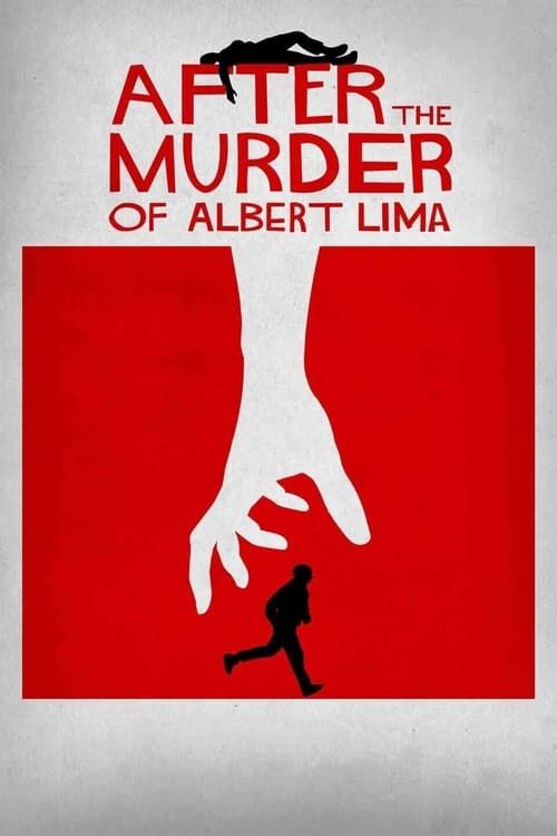 Key visual of After The Murder Of Albert Lima