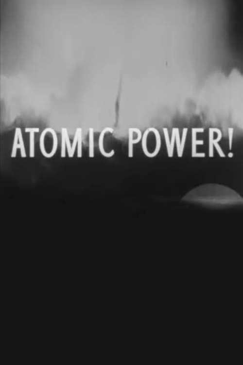 Key visual of Atomic Power!