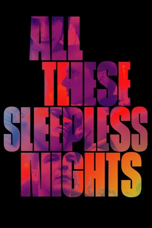 Key visual of All These Sleepless Nights