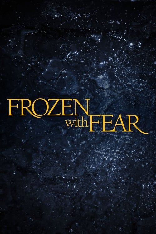 Key visual of Frozen with Fear