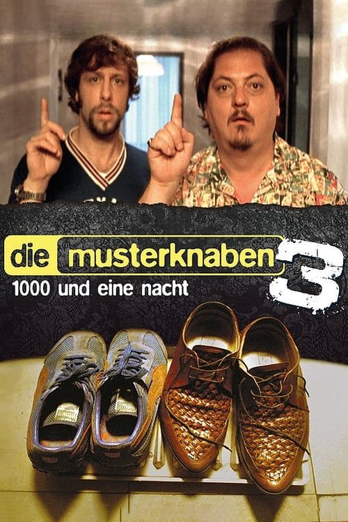 Key visual of Die Musterknaben 3 - 1000 und eine Nacht