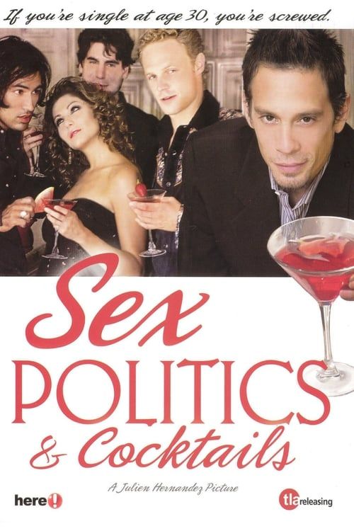 Key visual of Sex, Politics & Cocktails