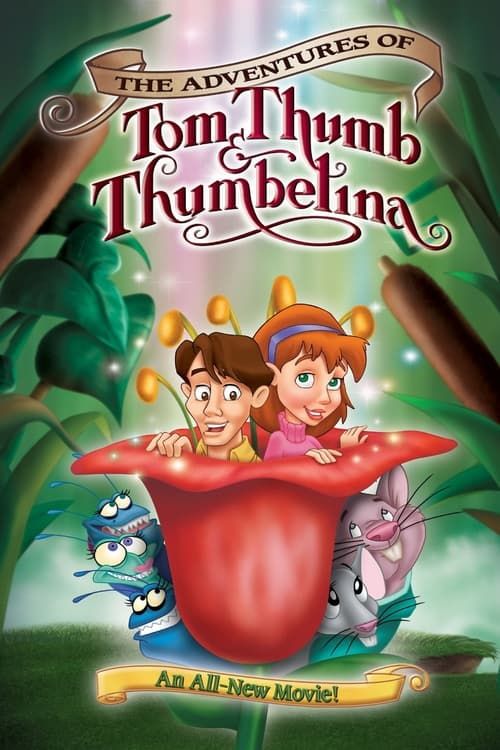 Key visual of The Adventures of Tom Thumb & Thumbelina