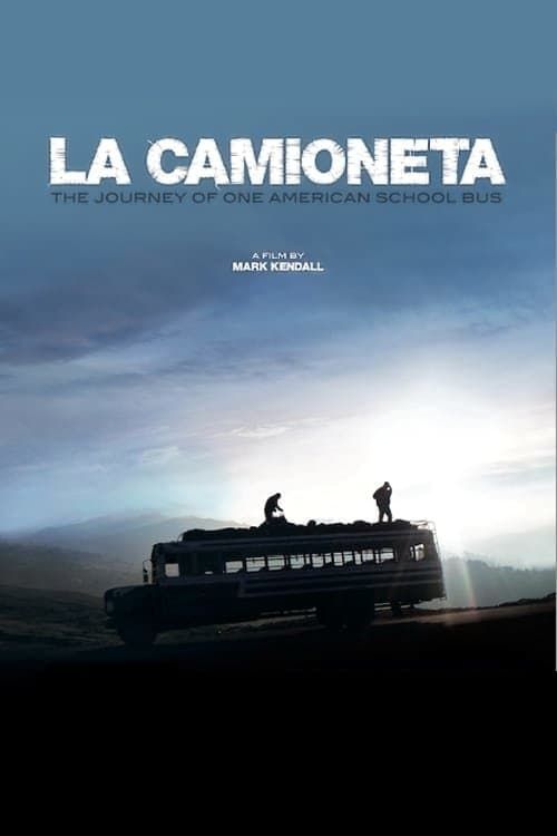 Key visual of La Camioneta: The Journey of One American School Bus