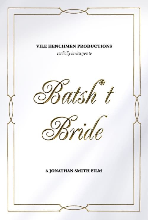 Key visual of Batsh*t Bride
