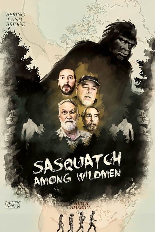 Key visual of Sasquatch Among Wildmen