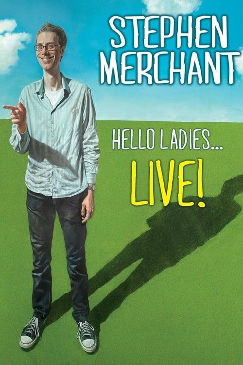 Key visual of Stephen Merchant: Hello Ladies... Live!
