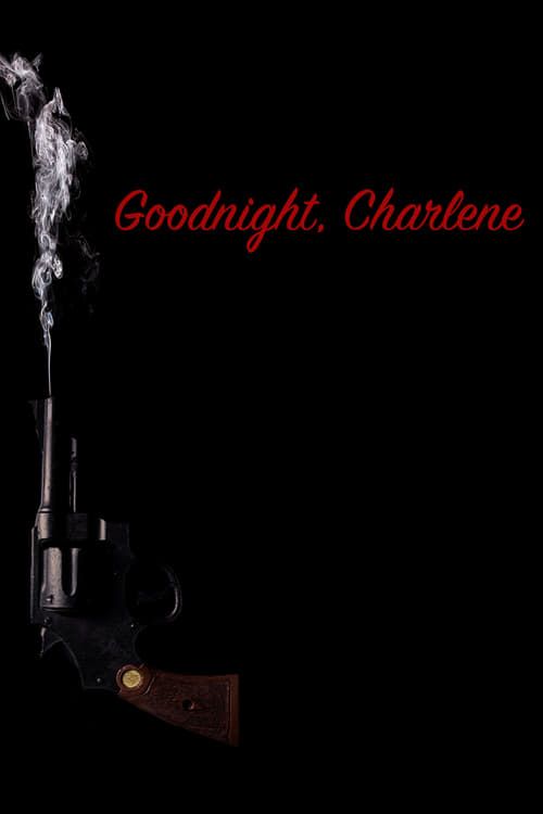 Key visual of Goodnight, Charlene