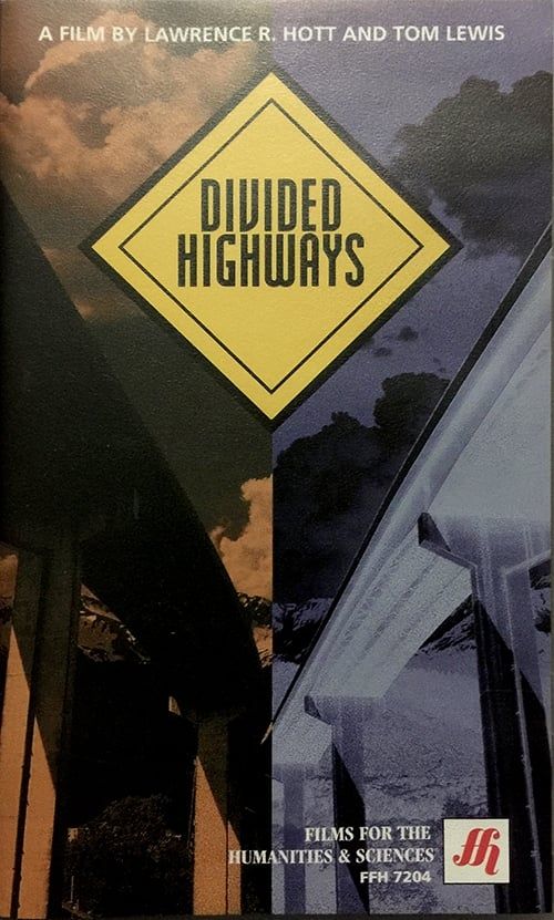 Key visual of Divided Highways: The Interstates and the Transformation of American Life