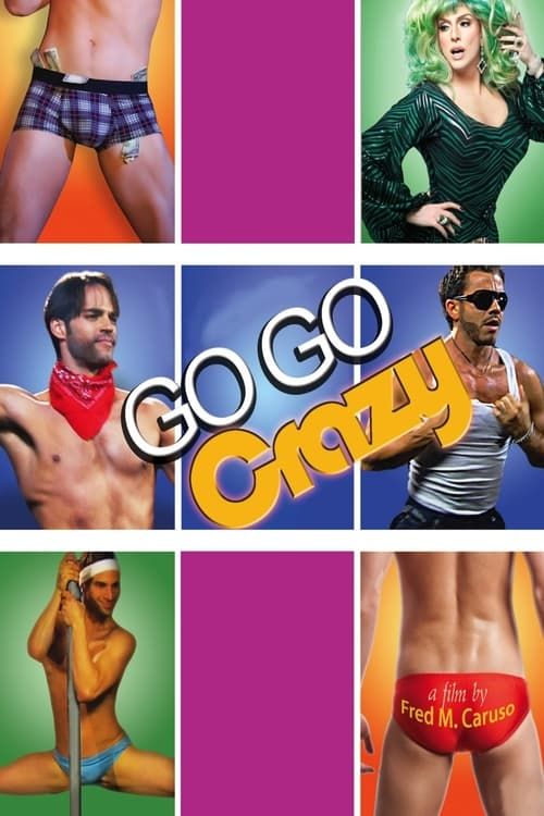 Key visual of Go Go Crazy