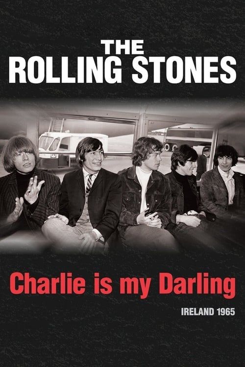 Key visual of The Rolling Stones: Charlie Is My Darling - Ireland 1965