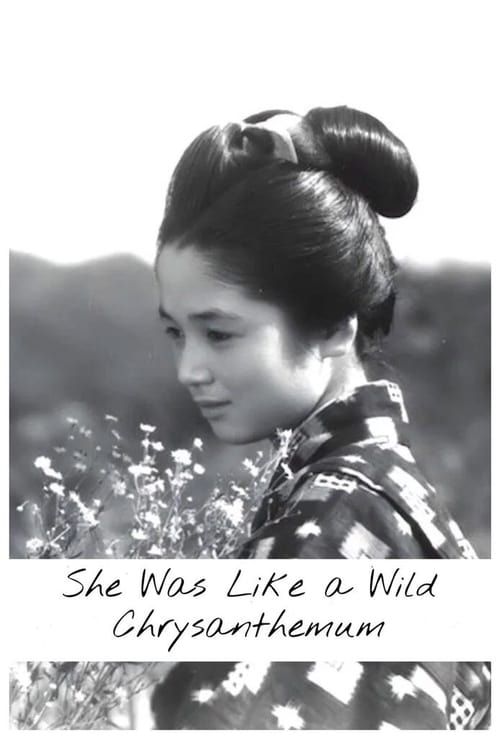 Key visual of She Was Like a Wild Chrysanthemum