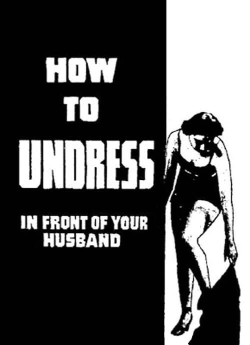 Key visual of How to Undress in Front of Your Husband