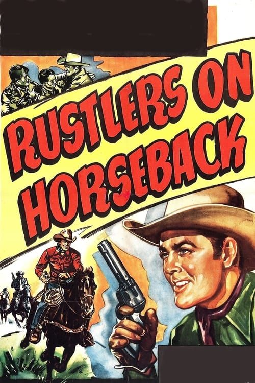 Key visual of Rustlers on Horseback